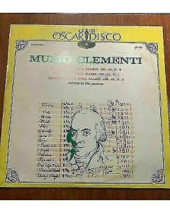 Muzio Clementi - Sonata In Sol Magg OP 39 N.2 OS 087, OP 34 N.1, OP 47 N.2 Vinyl