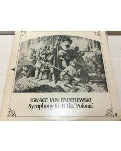 Symphony In B Flat 'Polonia' - Ignace Jan Paderewski LP