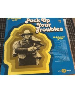 Pack Up Your Troubles LP Vinyl Dyna House