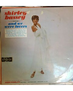 SHIRLEY BASSEY And We Were Lovers LP