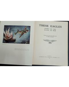 Green Hard Cover Book These Eagles Story of the R.A.A.F at War