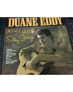 DUANE EDDY - TWANGY GUITAR, SILKY STRINGS LP VINYL