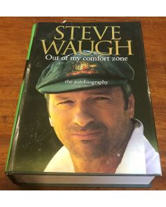 Out of My Comfort Zone: The Autobiography by Steve Waugh 2005 1ST EDITION