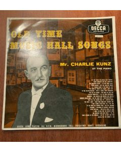 MR CHARLIE KUNZ OLD TIME MUSIC HALL SONGS ALBUM VINTAGE VINYL RECORD CLASSICAL