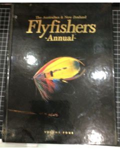 The Australian & New Zealand FLYFISHER -Annual- Volume 4 HC