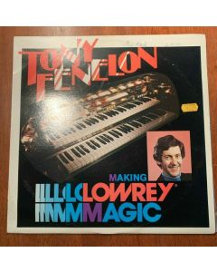 Tony Fenelon ‎– Making Lowrey Magic Vinyl LP Album L-25 309 1977 Australia 