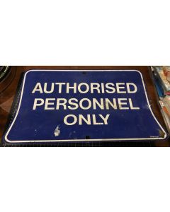 Vintage Authorised Personnel Only Blue Sign