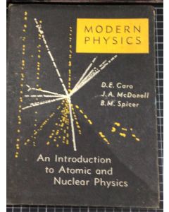 Modern Physics by D.E. Caro, J.A. McDonell, B.M. Spicer Hardcover