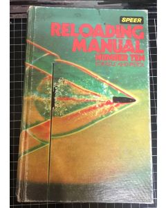 Reloading Manual Number 10 for Rifle and Pistol Hardcover