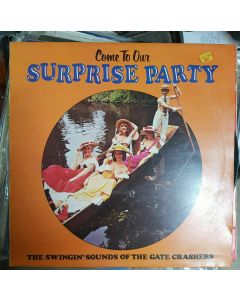 COME TO OUR SURPRISE PARTY. THE GATECRASHERS 1974 LP