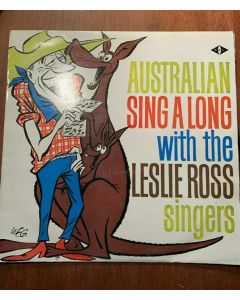 AUSTRALIAN SING A LONG WITH THE LESLIE ROSS SINGERS W&G 1ST PRESS LP VINYL