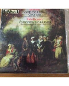 Brahms /Beethoven - Academic Festival Overture / Symphony No 4 Op. 60 LP UK 1967