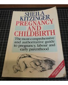 Pregnancy and Childbirth by Sheila Kitzinger 1986 Paperback