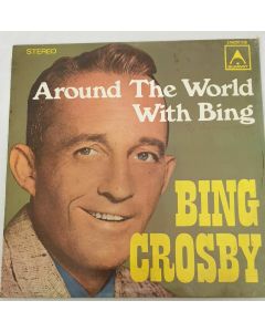 Bing Crosby "Around The World" & "Mississippi Mud"