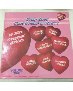 Only Love Can Break A Heart 14 Hits Original Volume 2 Vinyl LP