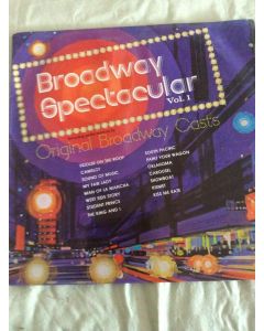 Broadway Spectacular Vol 1, 1972 Vinyl Record Album 33 RPM 12" LP