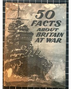 50 Facts About Britain At War Pamphlet Issued by Department of Information