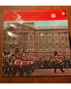 In London With The Coldstream Guards, The Band Of The Coldstream Guards 1972 LP