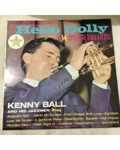 Hello Dolly & 14 Other Big Hits Kenny Ball And His Jazzmen Vinyl LP