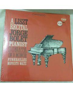 A Liszt Recital Jorge Bolet Pianist Sonata In B Minor Funerailles Mephisto LP