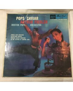 Pops Caviar Arthur Fiedler Boston Pops Orchestra Vinyl LP