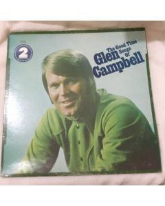 The Good Time Songs Of Glen Campbell Vinyl LP