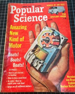 Vintage Popular Science Magazine - Amazing New Kind of Motor March 1963