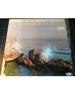 Grupa Sol ‎– More, Ljeto, Snovi I Pjesme 1976 LP Vinyl LPD-812