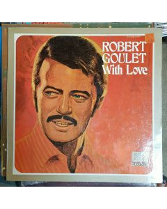 Robert Goulet - With Love record